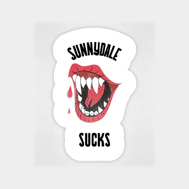 Buffy "Sunnydale sucks" slogan Sticker by Gorgoose Graphics